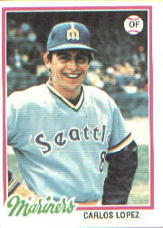 1978 Topps Baseball Cards      166     Carlos Lopez